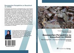 Bauexperten-Perspektive zu Bauschutt im OMAN - Al Battashi, Thuraiya Balarab Saif;Imran Latif, Qadir Bux;Nagapan, Sasitharan