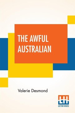 The Awful Australian - Desmond, Valerie