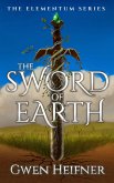 The Sword of Earth (The Elementum Series, #1) (eBook, ePUB)