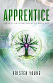 Apprentice (Collective Underground, #1) (eBook, ePUB)