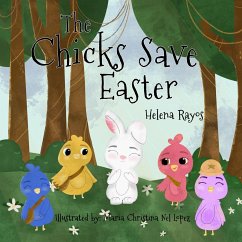 The Chicks Save Easter - Rayos, Helena