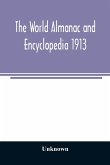 The World Almanac and Encyclopedia 1913