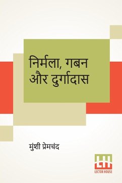 Nirmala, Gaban Aur Durgadas - Premchand, Munshi