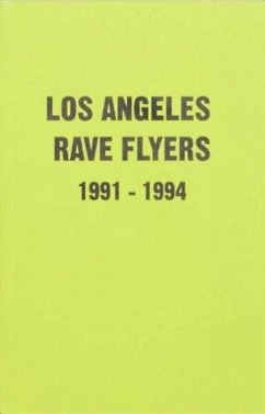 Cover LA Rave Flyers 1991-1994