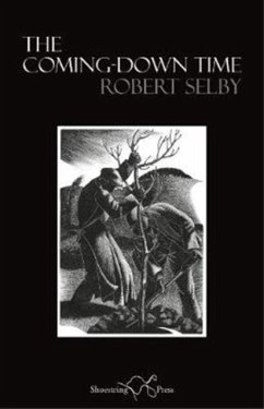 The Coming-Down Time - Selby, Robert