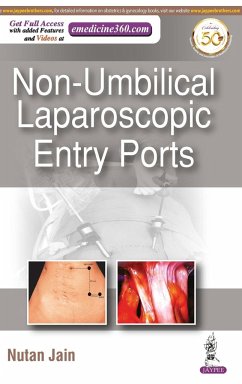 NON-UMBILICAL LAPAROSCOPIC ENTRY PORTS - Jain, Nutan