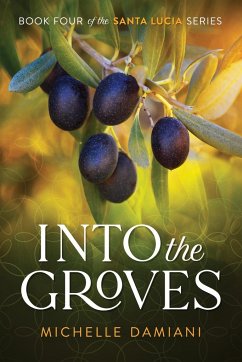 Into the Groves - Damiani, Michelle