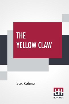 The Yellow Claw - Rohmer, Sax