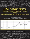 Jim Simons's Medallion hedge fund and Renaissance technologies testifies before the House Oversight Committee.