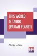 This World Is Taboo (Pariah Planet) - Bild 1