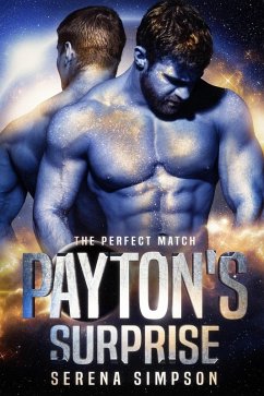 Payton's Surprise (The Perfect Match, #2) (eBook, ePUB) - Simpson, Serena