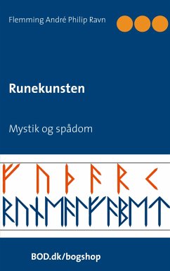 Runekunsten - Ravn, Flemming André Philip