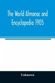 The World almanac and encyclopedia 1905