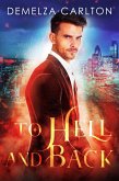 To Hell and Back (Mel Goes to Hell series, #4) (eBook, ePUB)