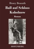 Ball auf Schloss Kobolnow