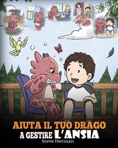 Aiuta il tuo drago a gestire l'ansia - Herman, Steve