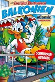 Lustiges Taschenbuch eComic Sonderausgabe Balkonien (eBook, ePUB) Lustiges Taschenbuch eComic Sonderausgabe Balkonien (eBook, ePUB)