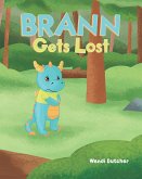 Brann Gets Lost (eBook, ePUB)