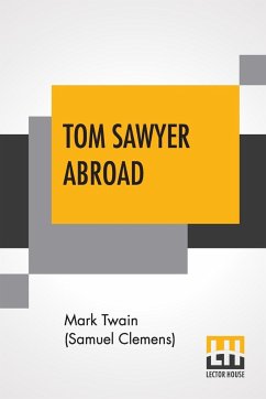 Tom Sawyer Abroad - Twain (Samuel Clemens), Mark