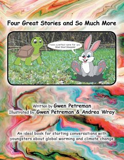 Four Great Stories and so Much More - Petreman, Gwen