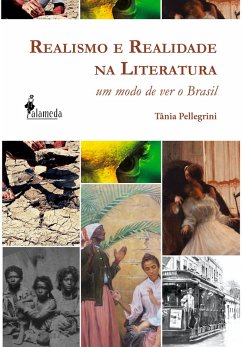 Realismo e Realidade na Literatura (eBook, ePUB) - Pellegrini, Tânia