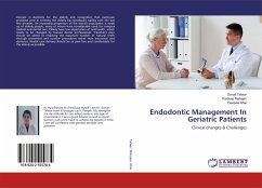 Endodontic Management In Geriatric Patients - Talwar, Sonali;Mahajan, Pardeep;Ghai, Deepika