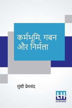 Karmabhumi, Gaban Aur Nirmala - Premchand, Munshi