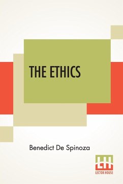 The Ethics - De Spinoza, Benedict