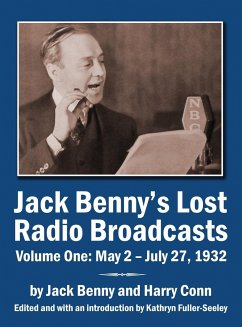 Jack Benny's Lost Radio Broadcasts Volume One - Benny, Jack; Conn, Harry