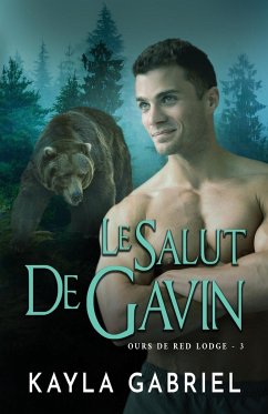 Le Salut de Gavin - Gabriel, Kayla