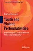 Youth and Violent Performativities (eBook, PDF)