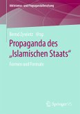 Propaganda des „Islamischen Staats&quote; (eBook, PDF)