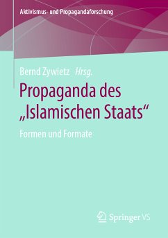Propaganda des „Islamischen Staats“ (eBook, PDF)