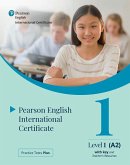 Practice Tests Plus Pearson English International Certificate A2 Teacher's Book with App & Digital Resources