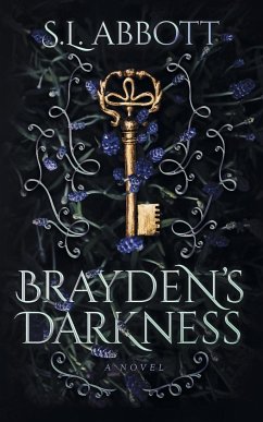 Brayden's Darkness - Abbott, S. L.