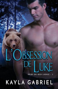 L'Obsession de Luke - Gabriel, Kayla