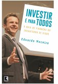 Investir é para todos (eBook, ePUB)