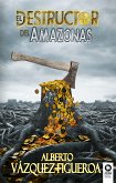 El destructor del Amazonas (eBook, ePUB)