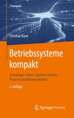 Betriebssysteme kompakt (eBook, PDF) - Baun, Christian