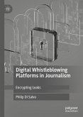 Digital Whistleblowing Platforms in Journalism (eBook, PDF)