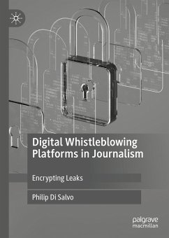 Digital Whistleblowing Platforms in Journalism (eBook, PDF) - Di Salvo, Philip