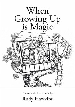 When Growing Up is Magic - Hawkins, Rudy