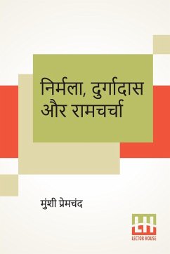 Nirmala, Durgadas Aur Ramcharcha - Premchand, Munshi