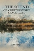 The Sound of a Writer's Voice The Sound of a Writer's Voice