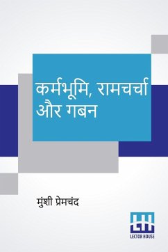 Karmabhumi, Ramcharcha Aur Gaban - Premchand, Munshi