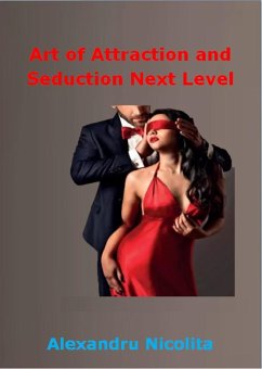Cover Art of Attraction and Seduction Next Level (eBook, ePUB)