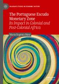 The Portuguese Escudo Monetary Zone (eBook, PDF)