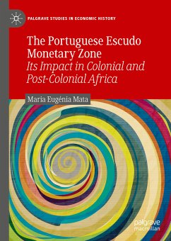 The Portuguese Escudo Monetary Zone (eBook, PDF) - Mata, Maria Eugénia