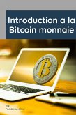 introduction a la bitcoin monnaie (eBook, ePUB)