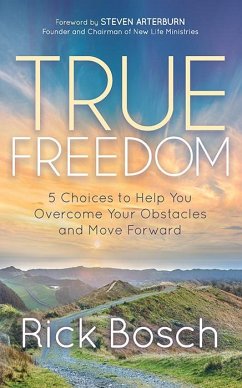 True Freedom (eBook, ePUB) - Bosch, Rick